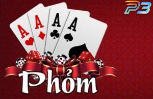 Phỏm P3 là gì? Luật chơi và cách chơi hiệu quả cho người mới