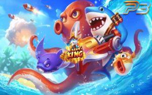 Game bắn cá fishing king và lưu ý quan trọng khi chơi tại P3
